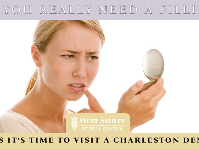 Do You Really Need a Filling? Signs It’s Time to Visit a Charleston Dentist (featured image)